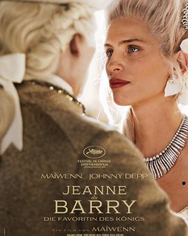 Jeanne Du Barry – Die Favoritin des Königs